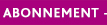 Abonnement