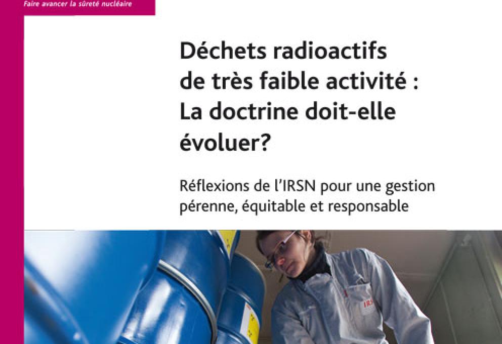 couverture rapport Déchets radioactifs de très faible activité :  La doctrine doit-elle  évoluer?